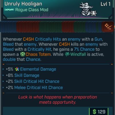 BL4 Rogue C4SH L1 modded pearlescent max all skills class mod